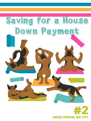 cover image of Saving for a House Down Payment #2